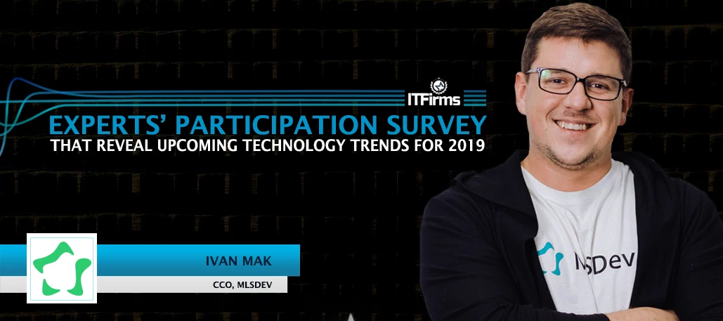 Interview with Ivan Mak – CCO, MLSDev