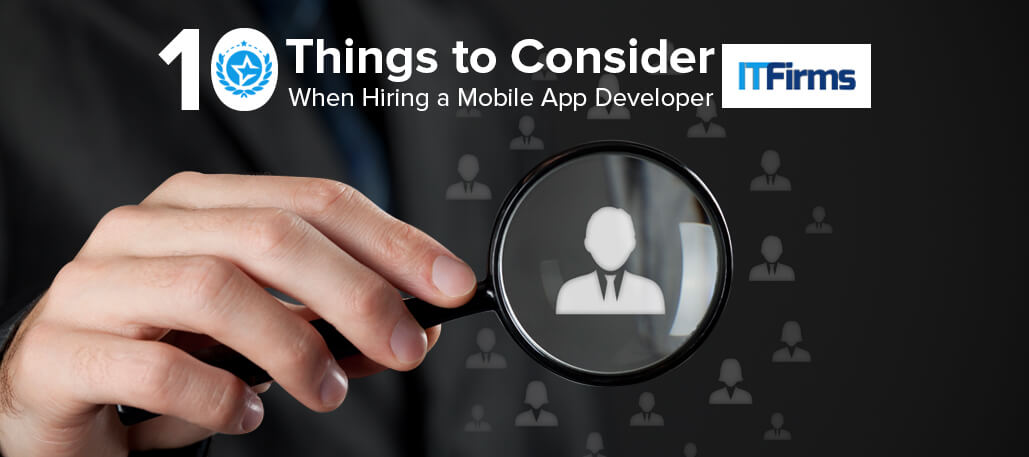 Things to Consider When Hiring a App Developer