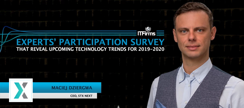 Interview with Maciej Dziergwa – CEO, STX Next