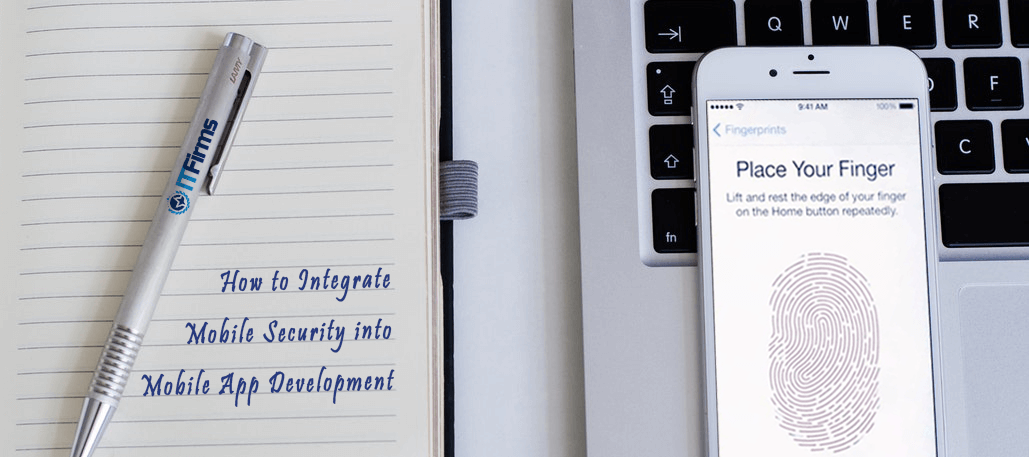 How to Integrate Mobile Security into Mobile App Development