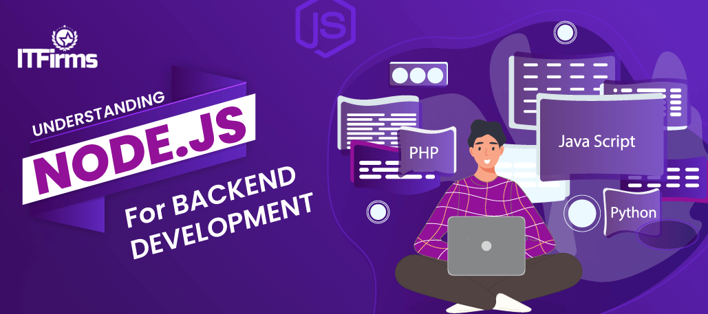 Understanding Node.js for Backend Development